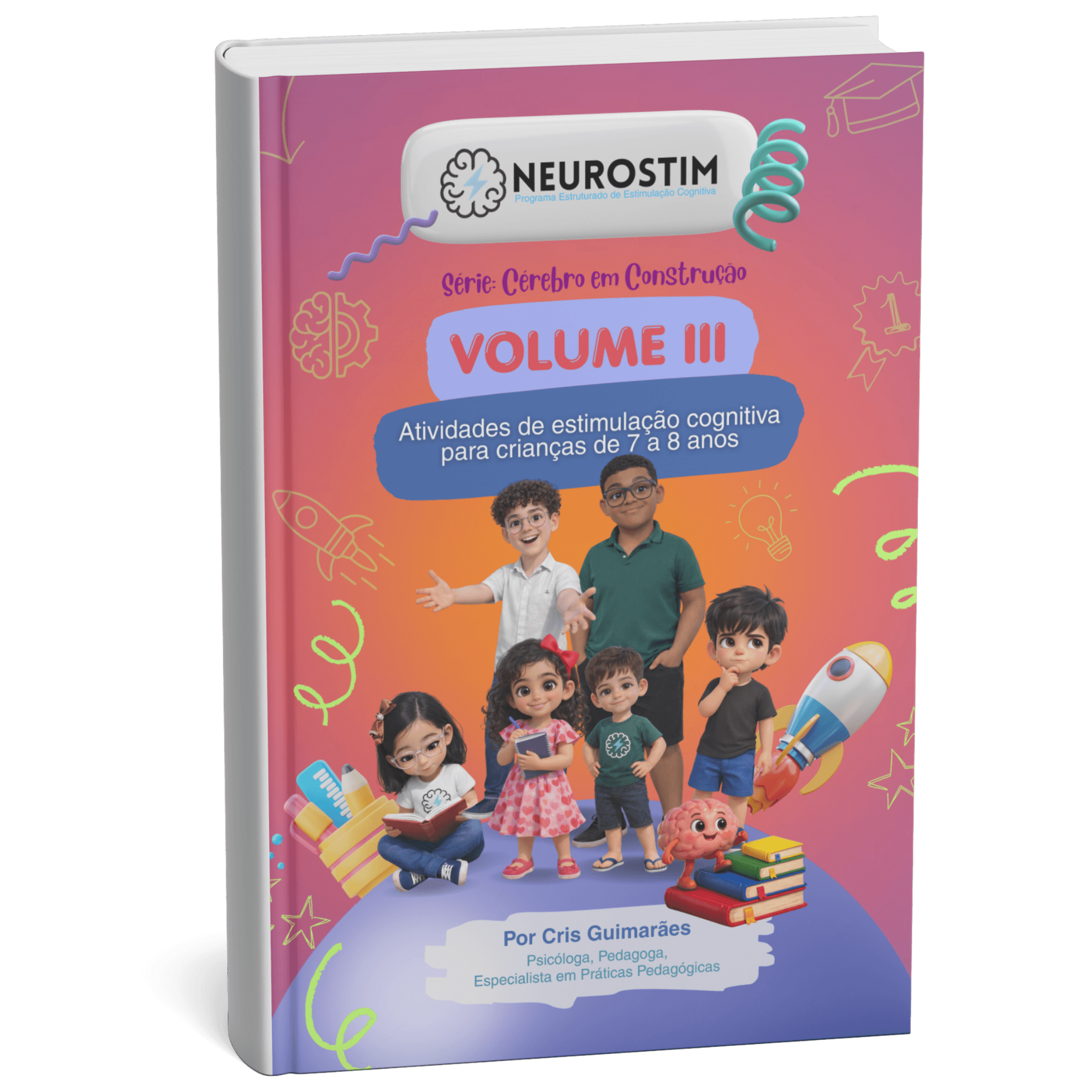 Série Cérebro em Construção Volume III — 7 a 8 anos